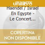 Haendel / Israel En Egypte - Le Concert Lorrain / Roy Goodman cd