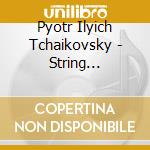 Pyotr Ilyich Tchaikovsky - String Quartets cd