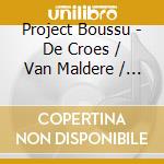 Project Boussu - De Croes / Van Maldere / Godecharle - Trio Sonatas cd