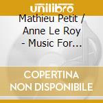 Mathieu Petit / Anne Le Roy - Music For Bass And Harp: Bottesini / Faure / Massenet cd musicale