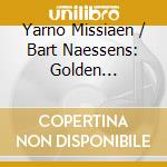 Yarno Missiaen / Bart Naessens: Golden Jubilee. Marc Nagels 50 Years Of Organ Building cd