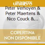 Peter Verhoyen & Peter Maertens & Nico Couck & Ann-Sofie Verhoyen & Stefan De Schepper - Colori Della Primavera. Piccolo At Play cd