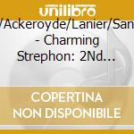 Laws/Ackeroyde/Lanier/Sandford - Charming Strephon: 2Nd Earl Of Rochester cd musicale di Laws/Ackeroyde/Lanier/Sandford