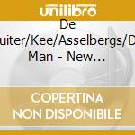 De Ruiter/Kee/Asselbergs/De Man - New Music For The Muller Organ In Harlem