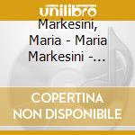 Markesini, Maria - Maria Markesini - Kosmo cd musicale di Markesini, Maria