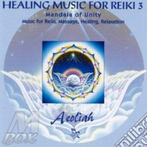 Aeoliah - #3 - Healing Music For Reiki cd musicale di AEOLIAH