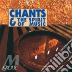 Chants & the spirit of music collection cd