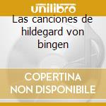 Las canciones de hildegard von bingen cd