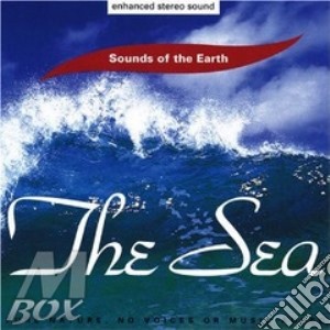 Sounds Of The Earth: The Sea / Various cd musicale di ARTISTI VARI