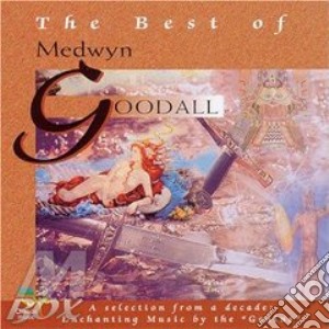 The Best Of Medwyn Goodall cd musicale di GOODALL MEDWYN