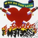 Meteors (The) - Who Do You Love (Cd Singolo) cd