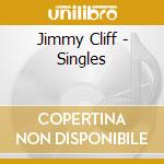 Jimmy Cliff - Singles cd