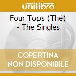 Four Tops (The) - The Singles cd
