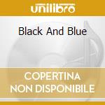 Black And Blue cd musicale di Virgin