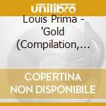 Louis Prima - 'Gold (Compilation, 14 Tracks)' cd