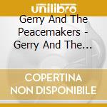 Gerry And The Peacemakers - Gerry And The Peacemakers cd