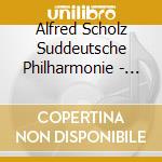 Alfred Scholz Suddeutsche Philharmonie - Classical Gold