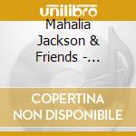Mahalia Jackson & Friends - Christmas Gold cd