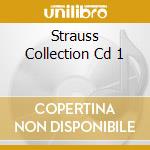 Strauss Collection Cd 1 cd