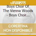 Boys Choir Of The Vienna Woods - Boys Choir Of The Wienna Woods cd