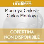 Montoya Carlos - Carlos Montoya cd