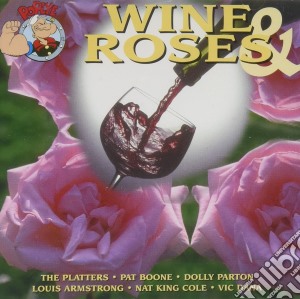 Wine & Roses / Various cd musicale
