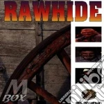 Rawhide cd