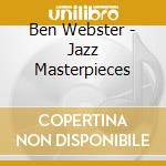 Ben Webster - Jazz Masterpieces cd