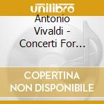 Antonio Vivaldi - Concerti For Violin cd