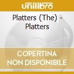 Platters (The) - Platters cd