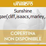 Sunshine reggae(cliff,isaacs,marley,etc) cd