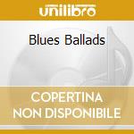 Blues Ballads cd