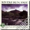 Rivers Run Free (Irish Favourites) / Various cd