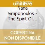 Nana Simpopoulos - The Spirit Of Ethnic Music cd