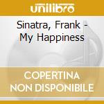 Sinatra, Frank - My Happiness cd