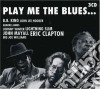Play Me The Blues: B.B.King, J. L. Hooker, Eric Clapton.. / Various (3 Cd) cd
