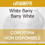 White Barry - Barry White cd