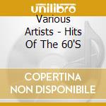 Various Artists - Hits Of The 60'S cd