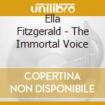 Ella Fitzgerald - The Immortal Voice cd