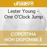 Lester Young - One O'Clock Jump cd