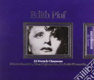 Edith Piaf - 32 French Chansons (2 Cd) cd musicale di Edith Piaf