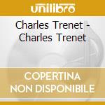 Charles Trenet - Charles Trenet cd