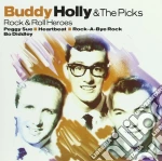 Buddy Holly & The Picks - Rock And Roll Heroes cd