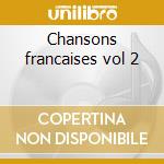Chansons francaises vol 2 cd