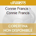 Connie Francis - Connie Francis cd