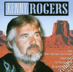 Kenny Rogers - Ruby Don't Take Your Love To Town cd musicale di Kenny Rogers