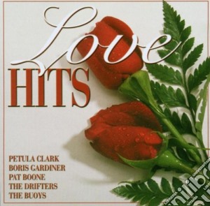 Love Hits cd musicale di Artisti Vari