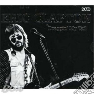 Eric Clapton - Draggin' My Tail (2 Cd) cd musicale di Eric Clapton