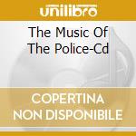 The Music Of The Police-Cd cd musicale di Millennium Gold