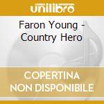 Faron Young - Country Hero cd